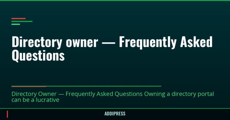 Directory owner — Frequently Asked Questions — addipress.com