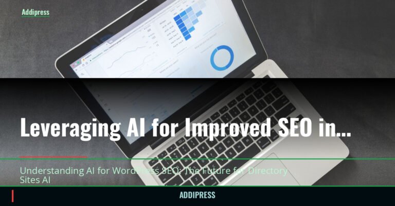 Leveraging AI for Improved SEO in Your WordPress Site — 2026 — addipress.com